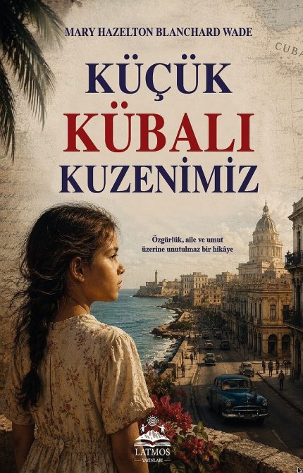 Küçük Kübalı Kuzenimiz